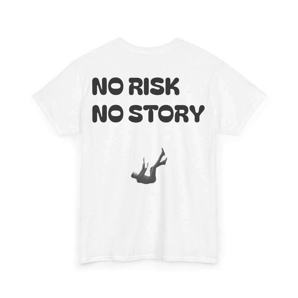 No risk no story Noxer