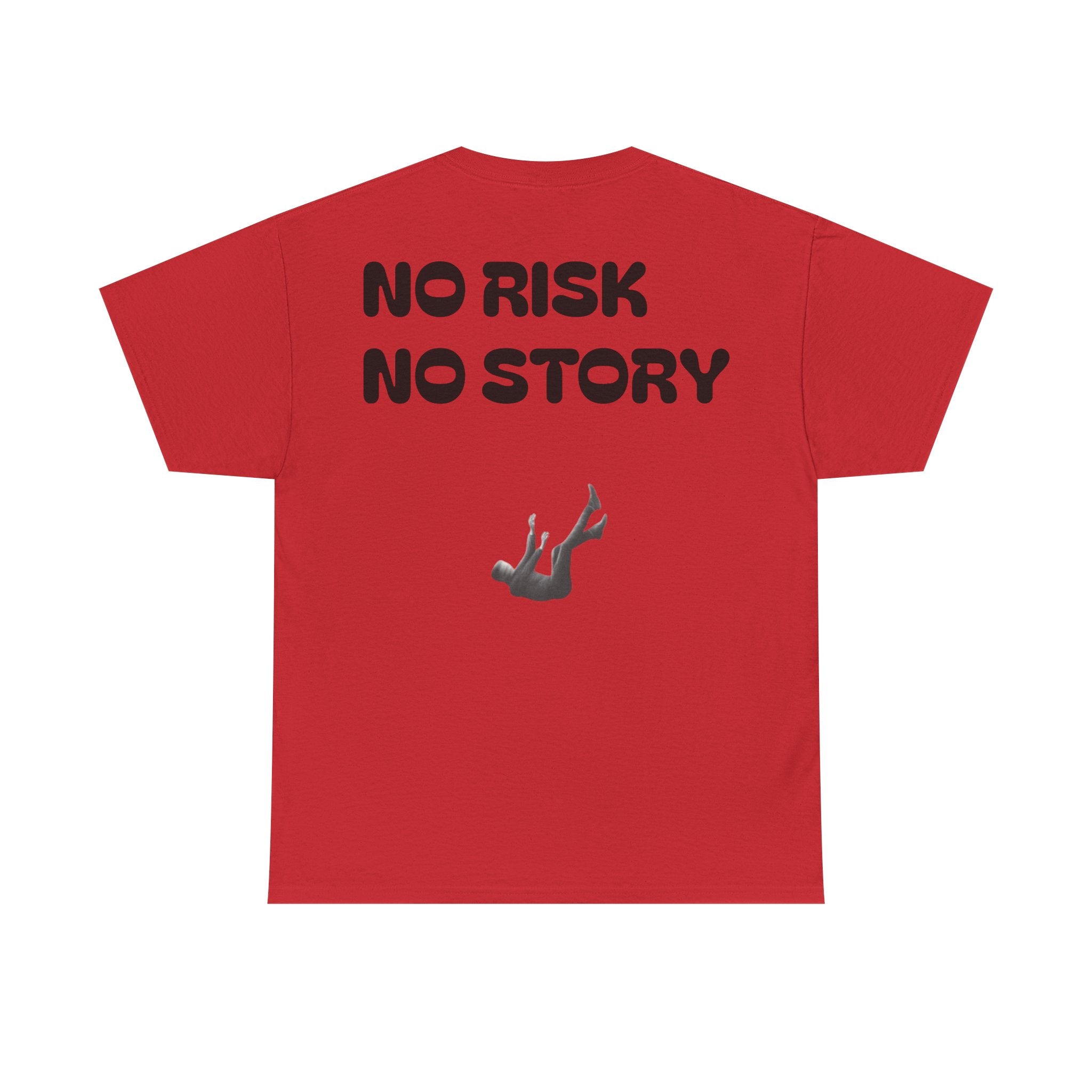 No risk no story Noxer