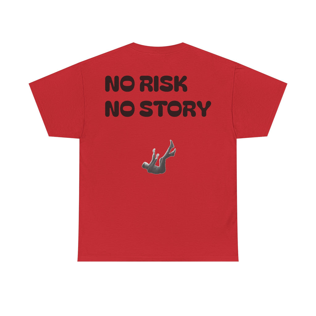 No risk no story Noxer