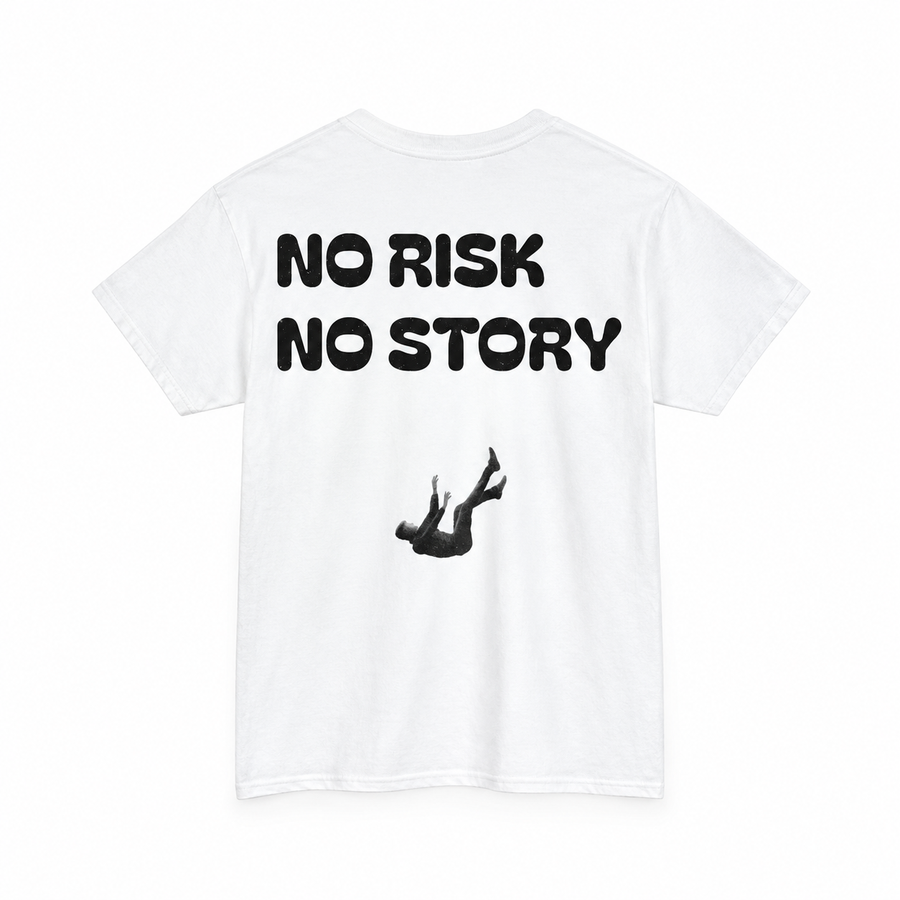 No risk no story Noxer